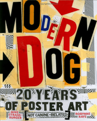 Modern Dog: 20 Years of Poster Art