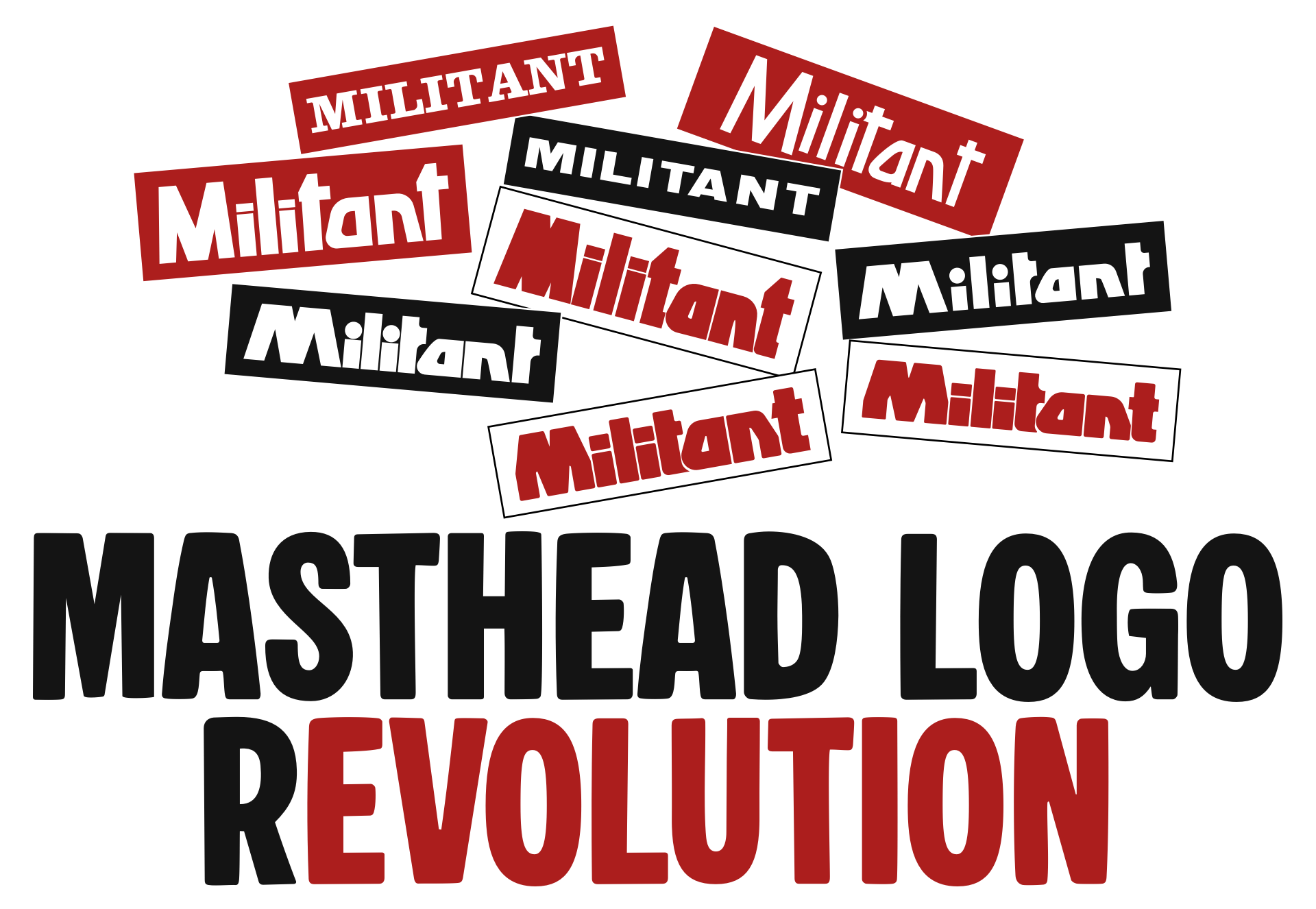 Militant masthead logo (r)evolution
