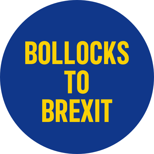 Bollocks to Brexit
